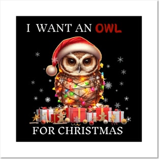 I Want an Owl for Christmas Owl I Want For Christmas Posters and Art